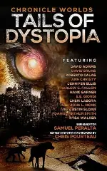 Cover of Chronicle Worlds: Tails of Dystopia