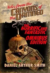 Cover of Tales from the Canyons of the Damned: Omnibus No. 1