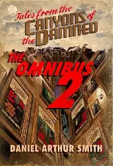 Cover of Tales from the Canyons of the Damned: Omnibus No. 2